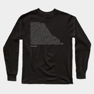 George Clooney Quotes Long Sleeve T-Shirt